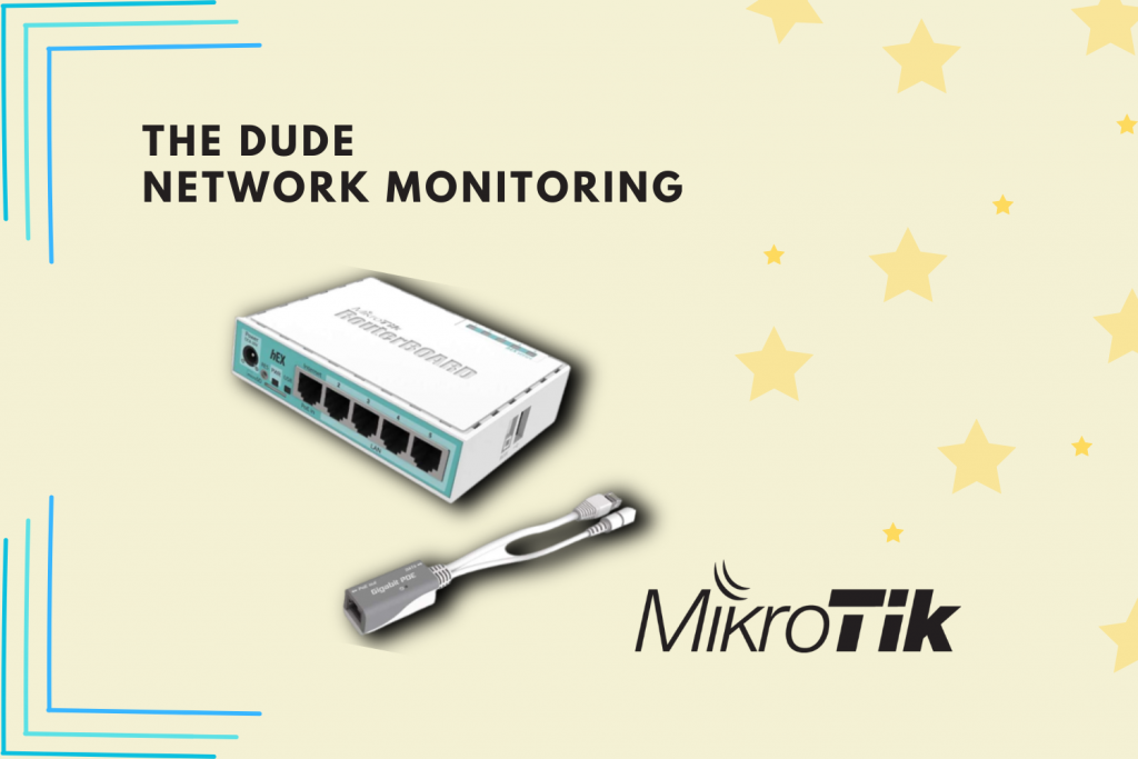 The DUDE MikroTik